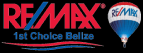 REMAX 1st Choice Belize Logo